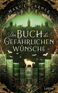 Vorderes Coverbild Das Buch der gefährlichen Wünsche