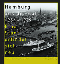 Vorderes Coverbild Hamburg aus der Luft 1954 – 1969