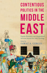 Vorderes Coverbild Contentious Politics in the Middle East
