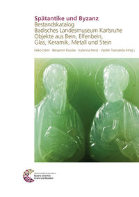 Vorderes Coverbild Spätantike und Byzanz Bestandskatalog Badisches Landesmuseum Karlsruhe