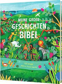 Vorderes Coverbild Meine große Geschichten-Bibel