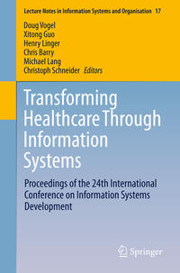 Vorderes Coverbild Transforming Healthcare Through Information Systems