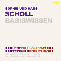 Vorderes Coverbild Sophie und Hans Scholl – Basiswissen