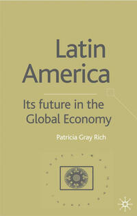 Vorderes Coverbild Latin America: Its Future in the Global Economy