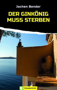 Vorderes Coverbild Der Ginkönig muss sterben