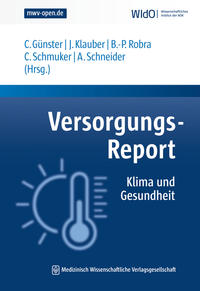 Vorderes Coverbild (hohe Qualität) Versorgungs-Report Klima und Gesundheit