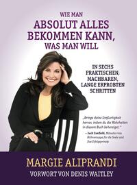 Vorderes Coverbild Wie man absolut alles bekommen kann, was man will