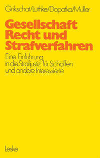 Vorderes Coverbild Gesellschaft, Recht und Strafverfahren