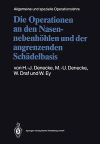 Vorderes Coverbild Die Operationen an den Nasennebenhöhlen und der angrenzenden Schädelbasis