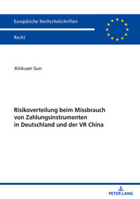 Vorderes Coverbild Risikoverteilung beim Missbrauch von Zahlungsinstrumenten in Deutschland und der VR China