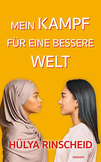 Vorderes Coverbild Mein Kampf für eine bessere Welt