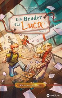 Vorderes Coverbild Ein Bruder für Luca