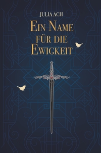Vorderes Coverbild Ein Name für die Ewigkeit