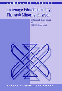 Vorderes Coverbild Language Education Policy: The Arab Minority in Israel