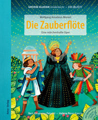 Vorderes Coverbild Die Zauberflöte. Eine märchenhafte Oper.
