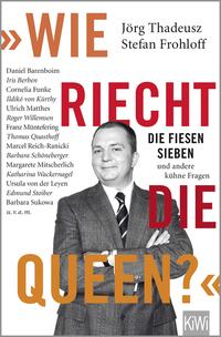 Vorderes Coverbild "Wie riecht die Queen?"