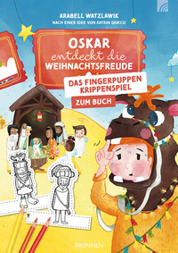 Vorderes Coverbild Fingerpuppen-Krippenspiel - Oskar entdeckt die Weihnachtsfreude