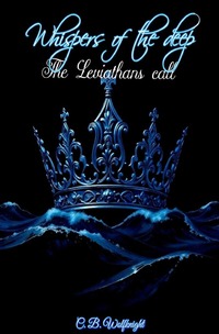 Vorderes Coverbild Whispers of the Deep / Whispers of the Deep – The Leviathan's Call