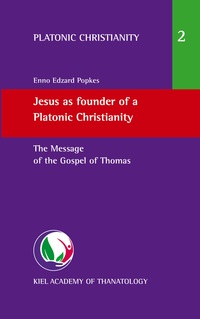 Vorderes Coverbild Jesus as founder of a Platonic Christianity