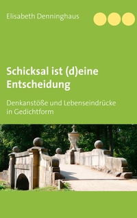Vorderes Coverbild Schicksal ist (d)eine Entscheidung