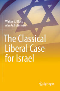 Vorderes Coverbild The Classical Liberal Case for Israel