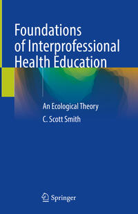 Vorderes Coverbild Foundations of Interprofessional Health Education