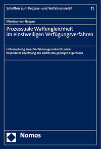 Vorderes Coverbild Prozessuale Waffengleichheit im einstweiligen Verfügungsverfahren