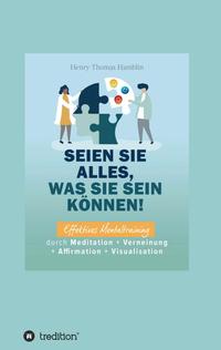 Vorderes Coverbild Seien Sie alles, was Sie sein können!