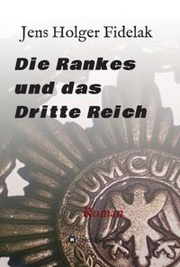 Vorderes Coverbild Die Rankes und das Dritte Reich