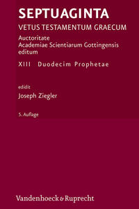 Vorderes Coverbild (hohe Qualität) Septuaginta. Vetus Testamentum Graecum. Auctoritate Academiae Scietiarum... / Septuaginta. Band 13