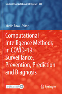 Vorderes Coverbild Computational Intelligence Methods in COVID-19: Surveillance, Prevention, Prediction and Diagnosis