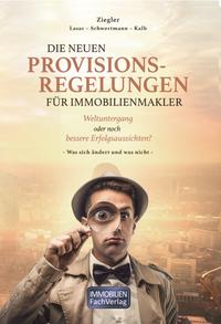 Vorderes Coverbild Die neuen Provisionsregelungen für Immobilienmakler