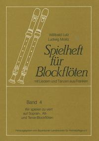 Vorderes Coverbild Wir spielen zu viert auf Sopran-, Alt- und Tenor-Blockflöten