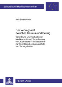 Vorderes Coverbild Der Vertragsarzt zwischen Untreue und Betrug