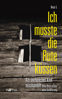 Vorderes Coverbild Ich musste die Rute küssen