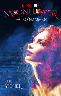 Vorderes Coverbild Die Sichel