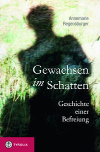 Vorderes Coverbild Gewachsen im Schatten