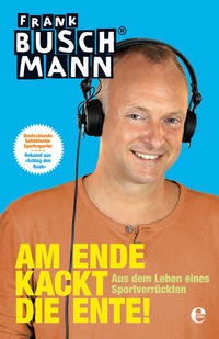 Vorderes Coverbild Am Ende kackt die Ente