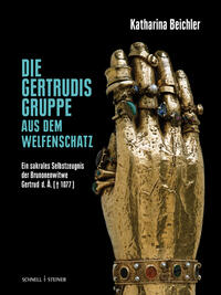 Vorderes Coverbild Die Gertrudisgruppe aus dem Welfenschatz