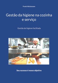 Vorderes Coverbild Gestão da higiene na cozinha e serviço