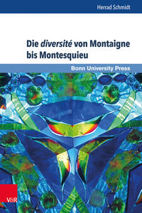 Vorderes Coverbild Die diversité von Montaigne bis Montesquieu