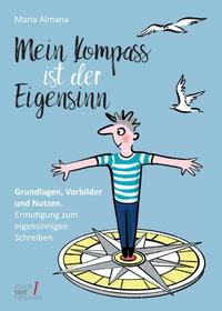 Vorderes Coverbild Mein Kompass ist der Eigensinn