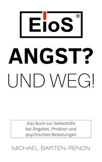 Vorderes Coverbild EioS - Angst? Und weg!
