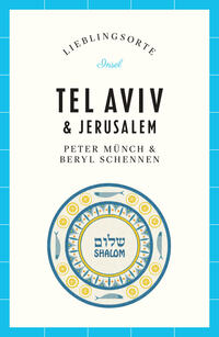 Vorderes Coverbild Tel Aviv & Jerusalem Reiseführer LIEBLINGSORTE
