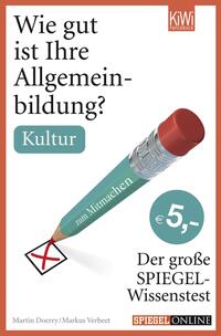 Vorderes Coverbild Wie gut ist Ihre Allgemeinbildung? Kultur