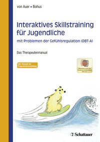 Vorderes Coverbild Interaktives Skillstraining für Jugendliche mit Problemen der Gefühlsregulation (DBT-A)