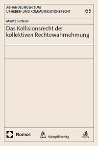 Vorderes Coverbild Das Kollisionsrecht der kollektiven Rechtewahrnehmung