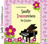 Vorderes Coverbild Sanfte Traumreisen für Kinder