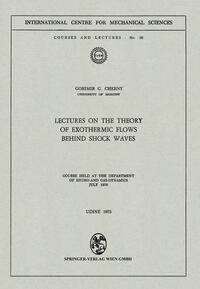 Vorderes Coverbild Lectures on the Theory of Exothermic Flows behind Shock Waves