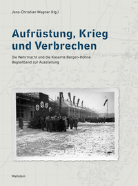 Vorderes Coverbild Aufrüstung, Krieg und Verbrechen